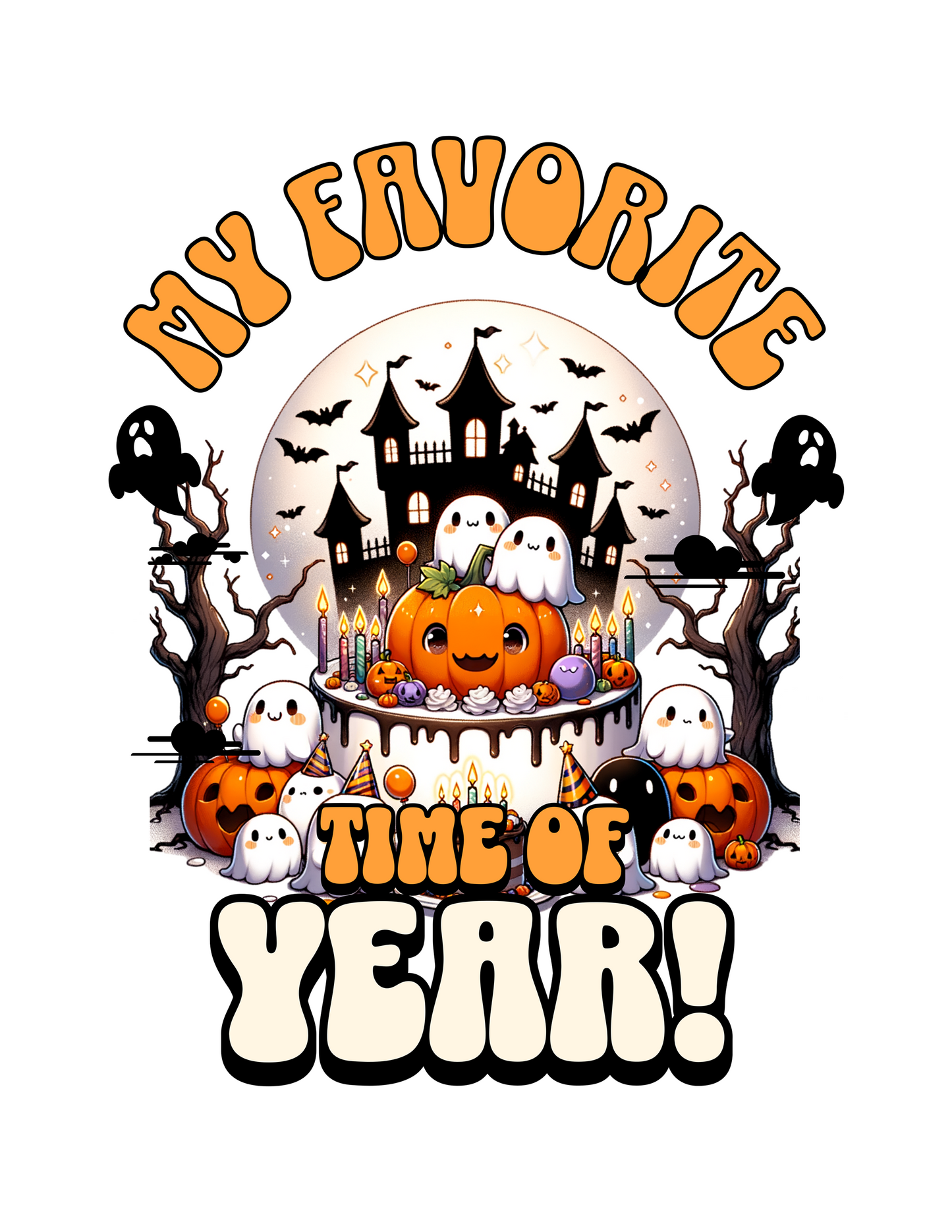 T-Shirt - "HALLOWEEN FAVORITE TIME OF YEAR" DTF Print