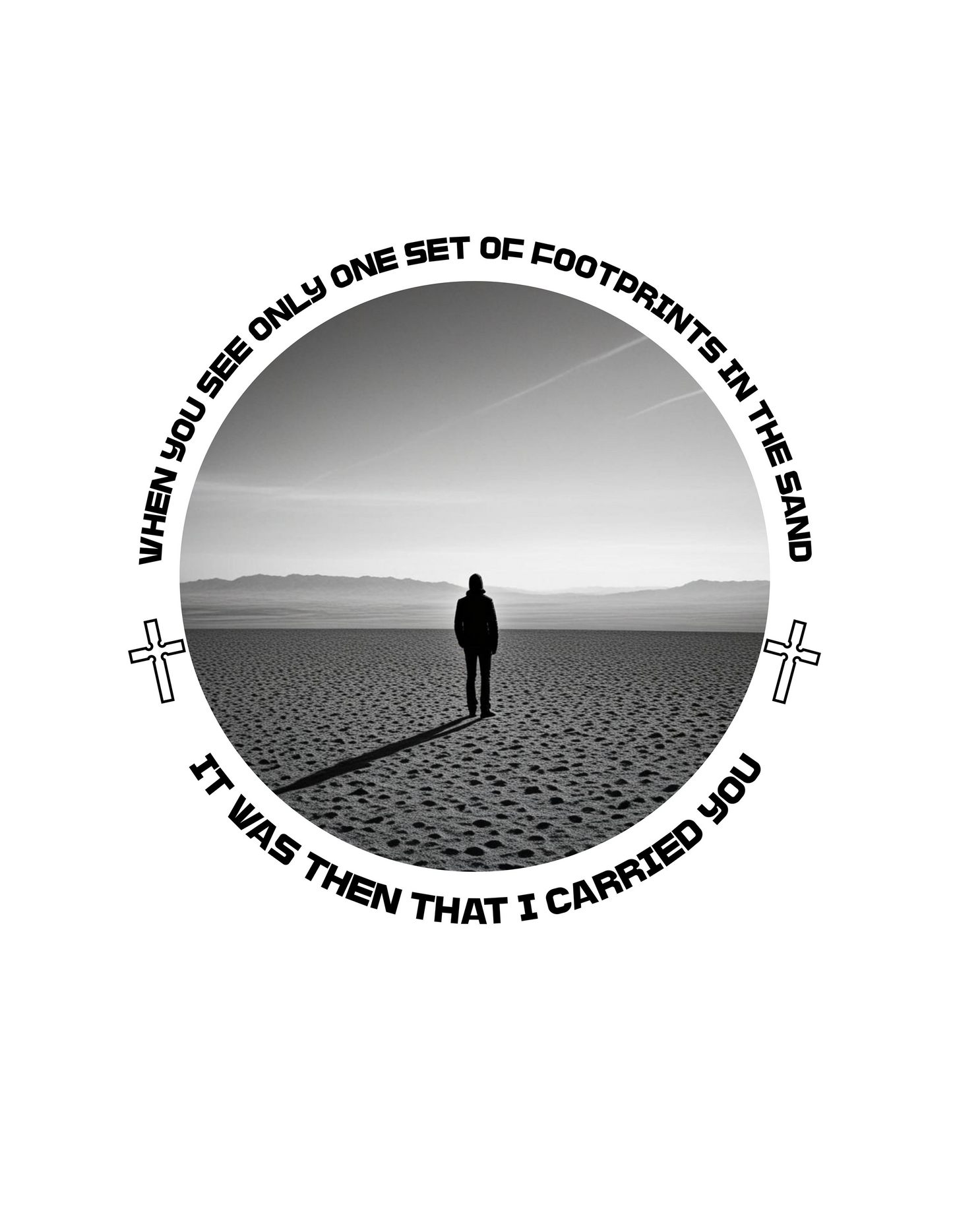 T-Shirt - "JESUS FOOTSTEPS" DTF Print