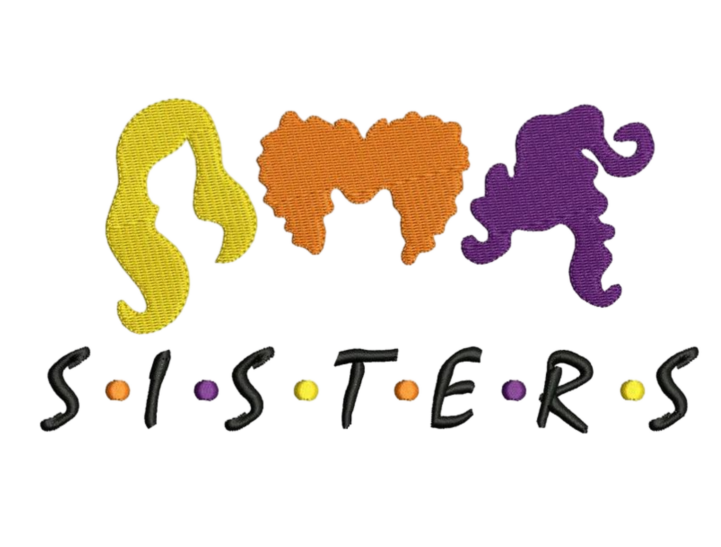 Embroidered Hoodie - "SISTERS WITCH FRIENDS"